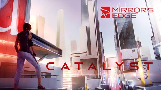 Catalyst - так теперь называется Mirror's Edge 2